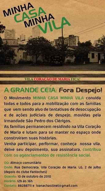 Salvador. Brasil. A Grande Ceia: Fora Despejo! Vila Coração de Maria Fica!