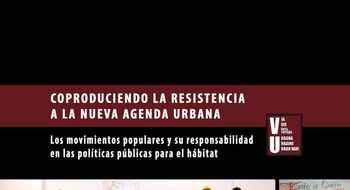 Coproduciendo la Resistencia a la Nueva Agenda Urbana