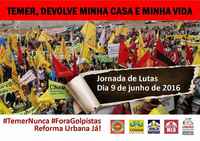 Jornada Nacional de Lutas contra governo Temer e em defesa do Minha Casa Minha Vida