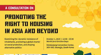 Promoting the Right to Adequate Housing in Asia and beyond - Gwangju, South Korea (1/10/2019)