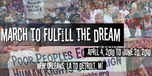 March to fulfill the dream